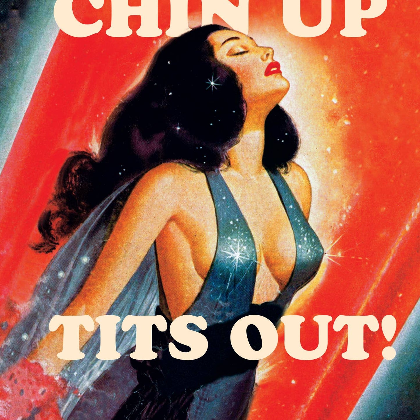 CHIN UP TITS OUT female empowerment - Bestseller